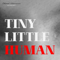 The Scumfrog / - Tiny Little Human
