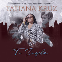 Tatiana Kruz - To Zongela