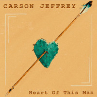 Carson Jeffrey - Heart of This Man (Explicit)
