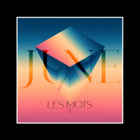 June - Les mots