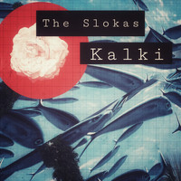 The Slokas / - Kalki