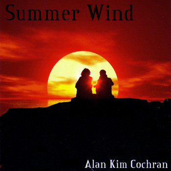 Alan Kim Cochran - Summer Wind