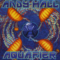 Andy Hall - Aquafier