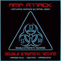Amp Attack - Double Strength Techno