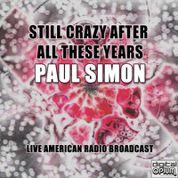 Paul Simon - Still Crazy After All These Years (Live)