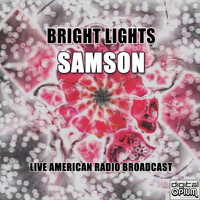 Samson - Bright Lights (Live)