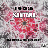 Santana - One Chain (Live)