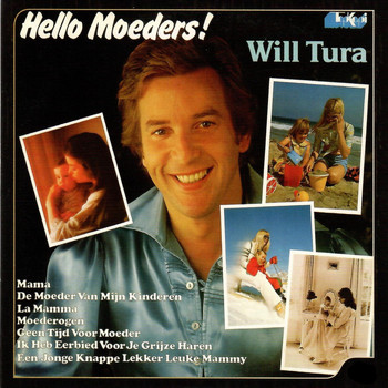 Will Tura - Hello Moeders!