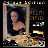 Evelyn Thomas - High Energy (Deluxe Edition)