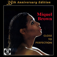 Miquel Brown - Close to Perfection (35th Anniversary Edition)