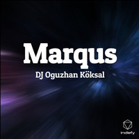 DJ Oguzhan Köksal - Marqus