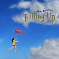 Anna Robinson - Falling Up