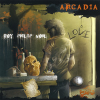 Arcadia - Roy Philip Nohl