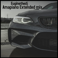 Euginethedj / - Amapiano (Extended Mix)