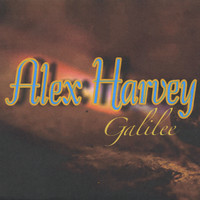 Alex Harvey - Galilee