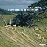 Alex Under - Dispositivos De Mi Granja
