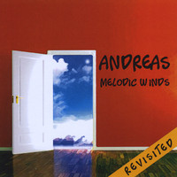 Andreas - Melodic Winds (Revisited)