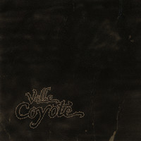 Valle / - Coyote