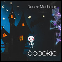 Danne Machmar / - Spookie