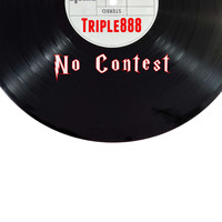 Triple888 / - No Contest