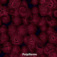 PulpStereo / - Hope In Times of Crisis
