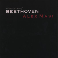 Alex Masi - In the Name of Beethoven