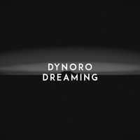 Dynoro - Dreaming