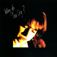 Anita Wardell - Why Do You Cry?