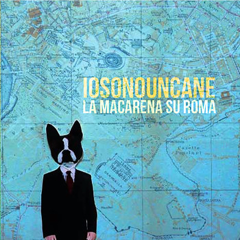 Iosonouncane - La macarena su Roma (Explicit)