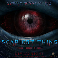 Swifty McVay - Scariest Thing (Explicit)