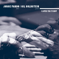 Jorge Pardo & Gil Goldstein - I Loves You Porgy