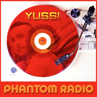 Yussi - Phantom Radio