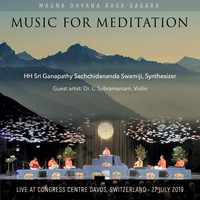 Sri Ganapathy Sachchidananda Swamiji - Mauna Dhyana Raga Sagara (Live in Davos)