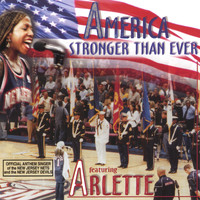 Arlette - America Stronger Than Ever