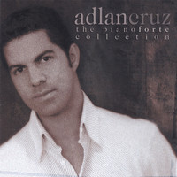 Adlan Cruz - The Pianoforte Collection Volume 2