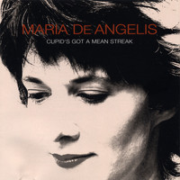 Maria De Angelis - Cupid's Got a Mean Streak