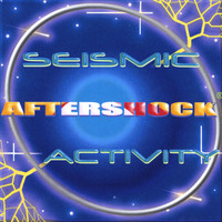 Aftershock - Seismic Activity