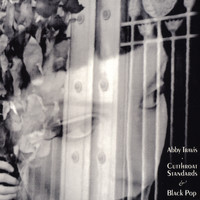 Abby Travis - Cutthroat Standards & Black Pop