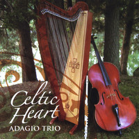 Adagio Trio - Celtic Heart