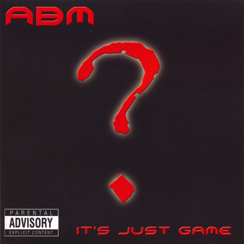 ABM - It's Just Game