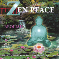 Aeoliah - ZEN PEACE: Music for Spas