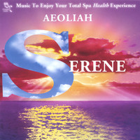 Aeoliah - SERENE: Music for Spas