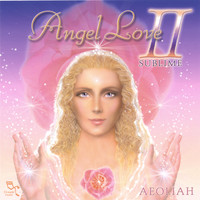 Aeoliah - Angel Love 2: Sublime