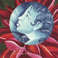 Adore - Children at Play