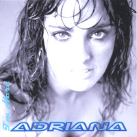 Adriana - I'm Here