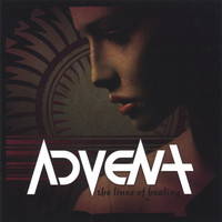 Advent - The Lines Of Healing