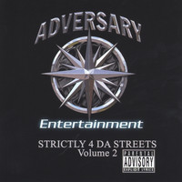Adversary - Strictly 4 Da Streets Vol. 2