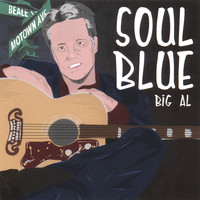 BiG AL - Soul Blue