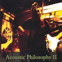 Acoustic Philosophy - Acoustic Philosophy II