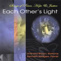 Anthony Brown - Each Other's Light, Songs Of Peace, Hope And Justice
